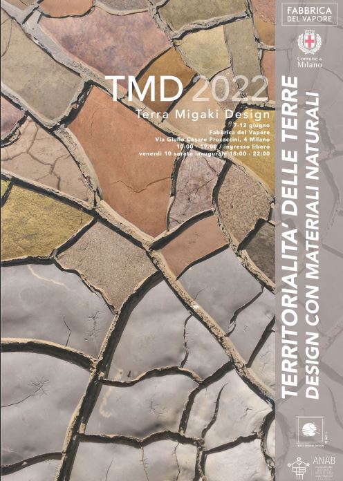 “TMD2022 – TERRITORIALITÀ DELLE TERRE/DESIGN CON MATERIALI NATURALI”